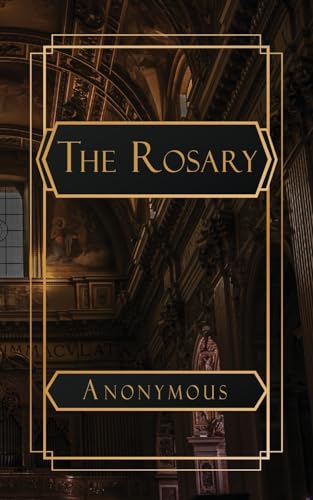 The Rosary von NATAL PUBLISHING, LLC